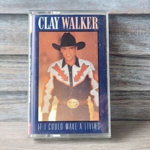 Clay Walker Cassette If I Could Make A Living Tape Country Music